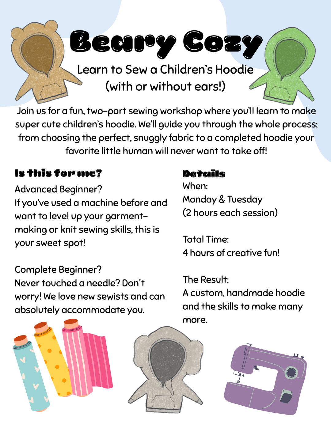 Beary Cozy Sewing Class- A 2 day series- March 2 & 3 9:30 AM-11:30 AM