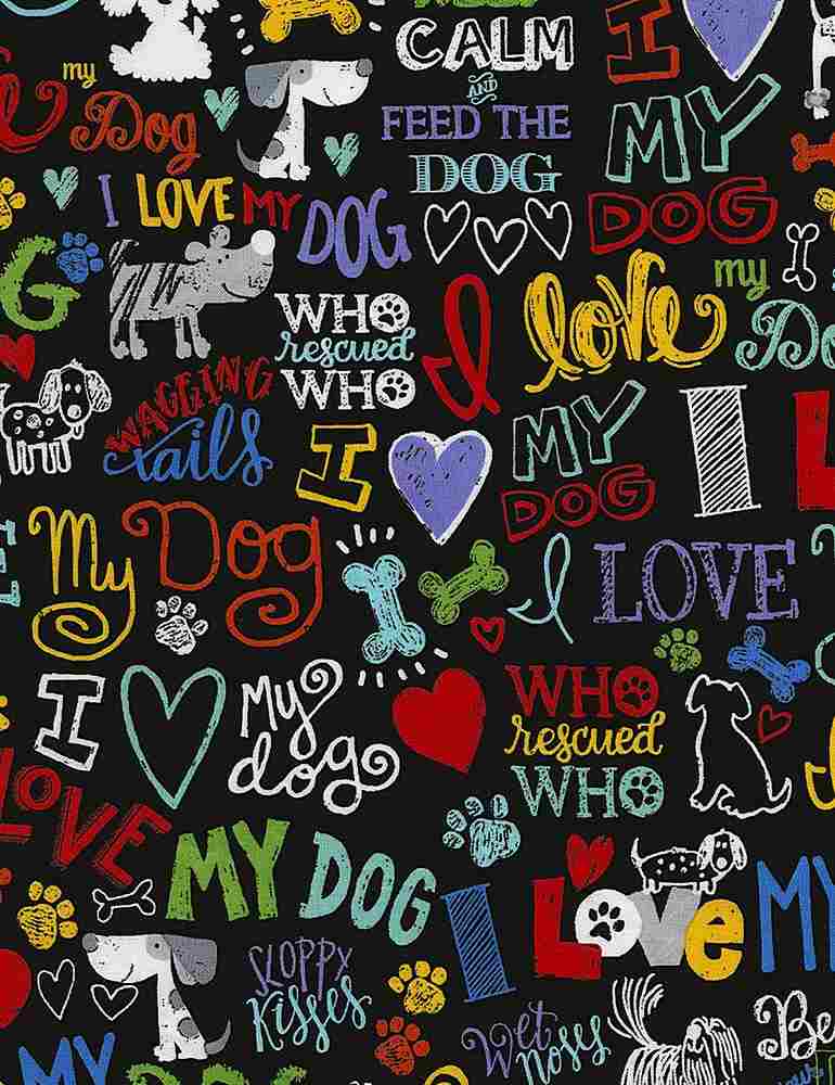 I LOVE MY DOG GAIL in Black | Timeless Treasures  | Dogs Rule